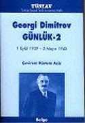 Günlük 2: 1 Eylül 1939-5 Mayıs 1945 - TÜSTAV (T. Sosyal Tarih Vakfı) Yayınları