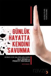 Günlük Hayatta Kendini Savunma - Cinius Yayınları