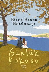 Günlük Kokusu - Everest Yayınları