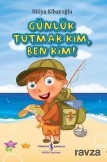 Günlük Tutmak Kim, Ben Kim! - 1