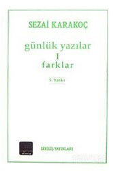 Günlük Yazılar 1 / Farklar - Diriliş Yayınları