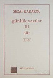 Günlük Yazılar 3 (Sur) - Diriliş Yayınları
