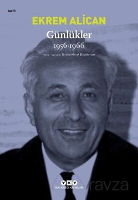 Günlükler (1956-1966) Ekrem Alican - 1