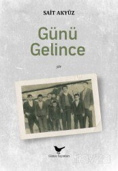 Günü Gelince - Günce Yayınları