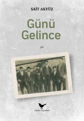 Günü Gelince - 1