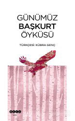 Günümüz Başkurt Öyküsü - Hece Yayınları