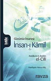 Günümüz İnsanına İnsan-ı Kamil 1 - 2