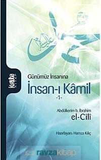 Günümüz İnsanına İnsan-ı Kamil 1 - 3