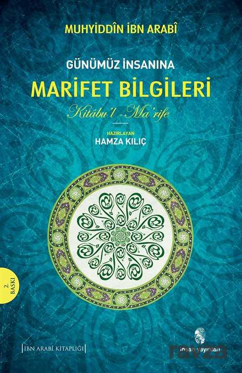 Günümüz İnsanına Marifet Bilgileri - İnsan Yayınları