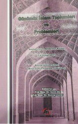 Günümüz İslam Toplumları ve Problemleri - Akademi Titiz Yayınları