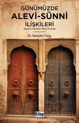 Günümüzde Alevi Sünni İlişkileri (Isparta Yakaören Köyü Örneği) - Kitap Dünyası (Konya)