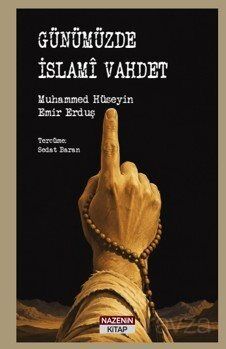 Günümüzde İslami Vahdet - 1