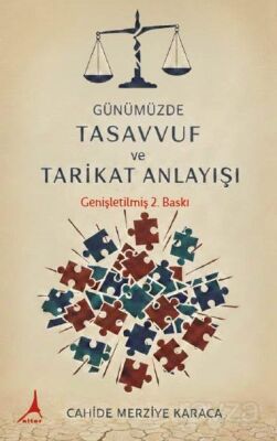 Günümüzde Tasavvuf ve Tarikat Anlayışı - 1