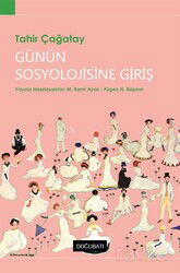 Günün Sosyolojisine Giriş - Doğu Batı Yayınları
