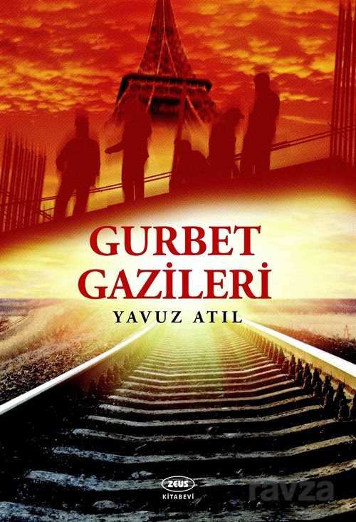 Gurbet Gazileri - 1