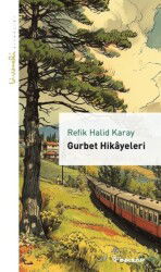 Gurbet Hikayeleri - Livaneli Kitaplığı - İnkılap Kitabevi