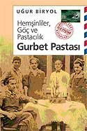 Gurbet Pastası / Hemşinliler, Göç ve Pastacılık - İletişim Yayınları