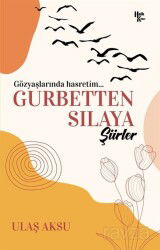 Gurbetten Sılaya Şiirler - Halk Kitabevi