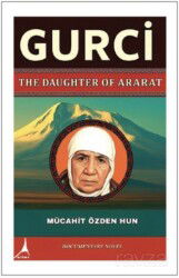 Gurci The Daughter of Ararat - Alter Yayıncılık