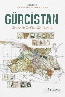 Gürcistan / Geç Antik Çağ'dan 20. Yüzyıla - 1