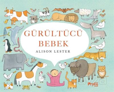 Gürültücü Bebek (Ciltli) - 1