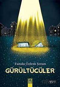 Gürültücüler - Altın Kitaplar - Özel Ürün