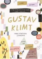 Gustav Klimt Ustalardan Çocuklar İçin Sanat Dersleri - Hayalperest Çocuk
