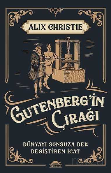 Gutenberg'in Çırağı - Maya Kitap
