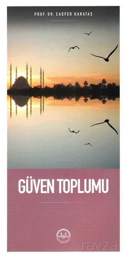 Güven Toplumu - Diyanet İşleri Başkanlığı