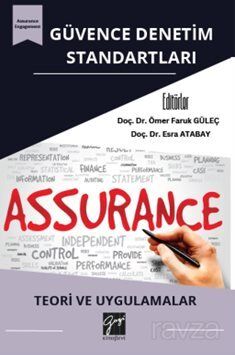 Güvence Denetim Standartları: Teori ve Uygulamalar - 1