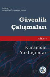 Güvenlik Çalışmaları Cilt 1 - Arel Üniversitesi