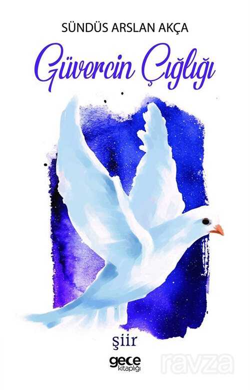 Güvercin Çığlığı - Gece Kitaplığı