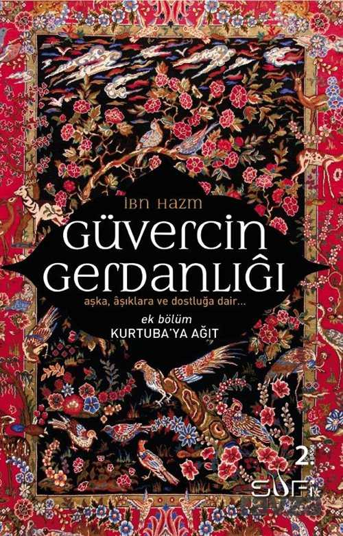 Güvercin Gerdanlığı - Kurtuba'ya Ağıt - Sufi Kitap Yayınları