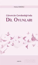 Güvercin Gerdanlığı'nda Dil Oyunları - Araştırma Yayınları (Ankara)