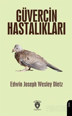 Güvercin Hastalıkları - 1