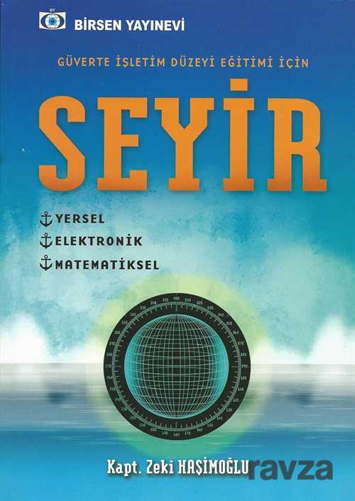 Güverte İşletim Düzeyi Eğitimi İçin Seyir - Birsen Yayınevi