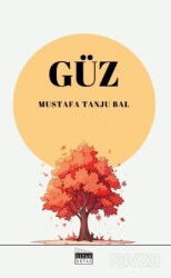 Güz - Siyah Beyaz Yayınları