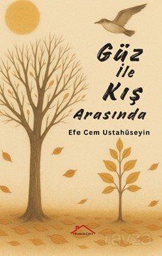 Güz İle Kış Arasında - 1