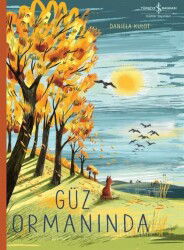 Güz Ormanında - İş Bankası Yayınları
