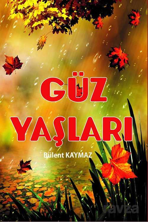 Güz Yaşları - 1