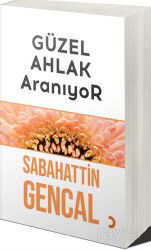 Güzel Ahlak Aranıyor - Cinius Yayınları