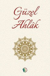 Güzel Ahlak (Cep Boy) - Erkam Yayınları
