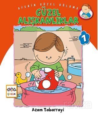 Güzel Alışkanlıklar - 1