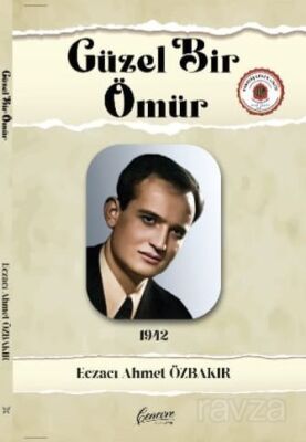 Güzel Bir Ömür - 1