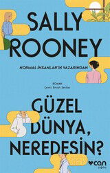 Güzel Dünya, Neredesin? - Can Yayınları