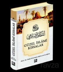 Güzel İslâmi Kıssalar - Polen Yayınları