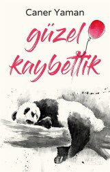 Güzel Kaybettik - İndigo Kitap