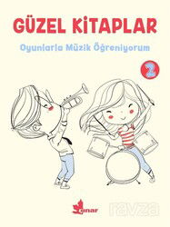 Güzel Kitaplar 2 / Oyunlarla Müzik Öğreniyorum - Çınar Yayınları