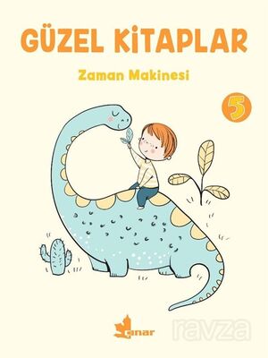 Güzel Kitaplar 5 / Zaman Makinesi - 1