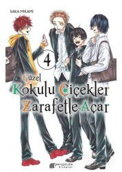 Güzel Kokulu Çiçekler Zarafetle Açar 4 - Akılçelen Kitaplar